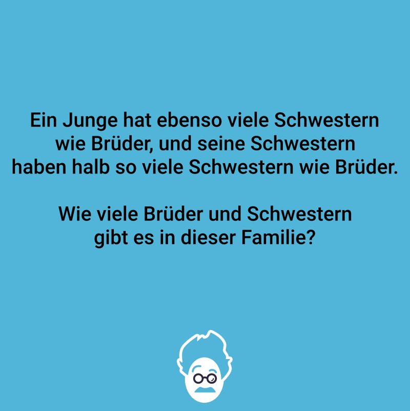 Wie viele Brüder und Schwestern gibt es in dieser Familie?