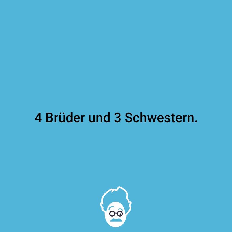 Wie viele Brüder und Schwestern gibt es in dieser Familie?
