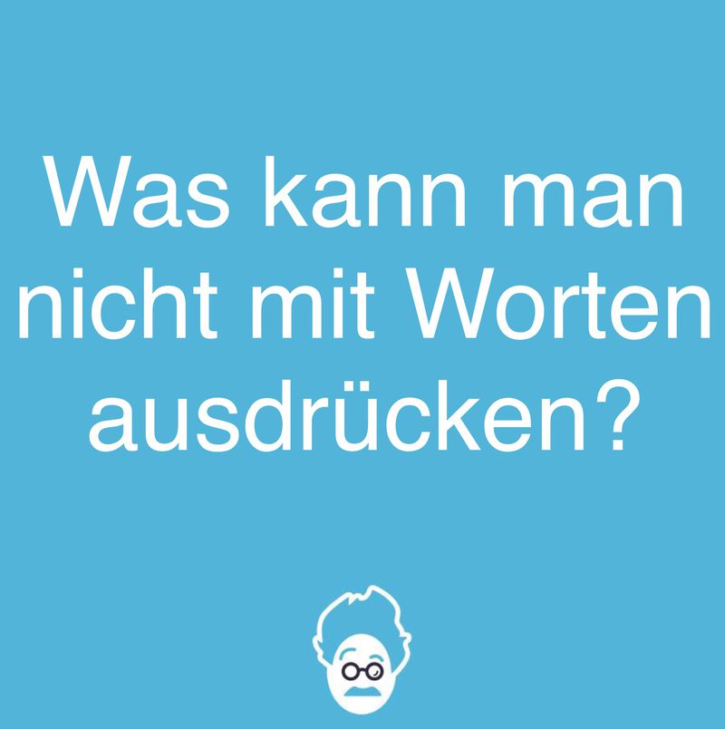 Fehlende Worte!