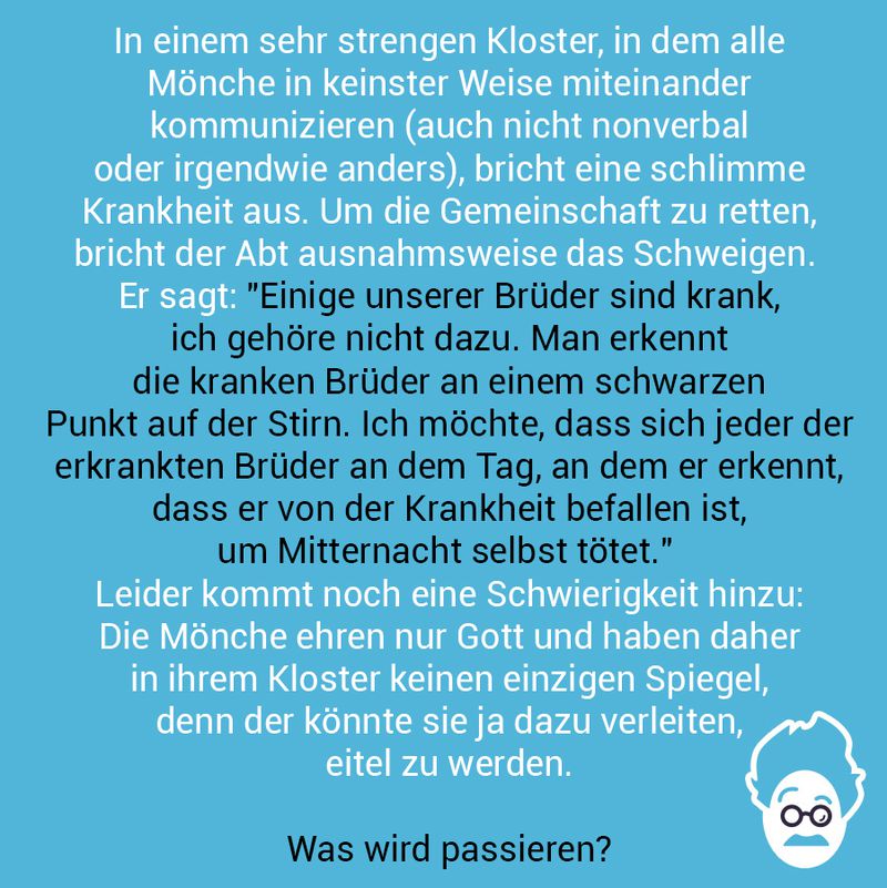 Die kranken Mönche