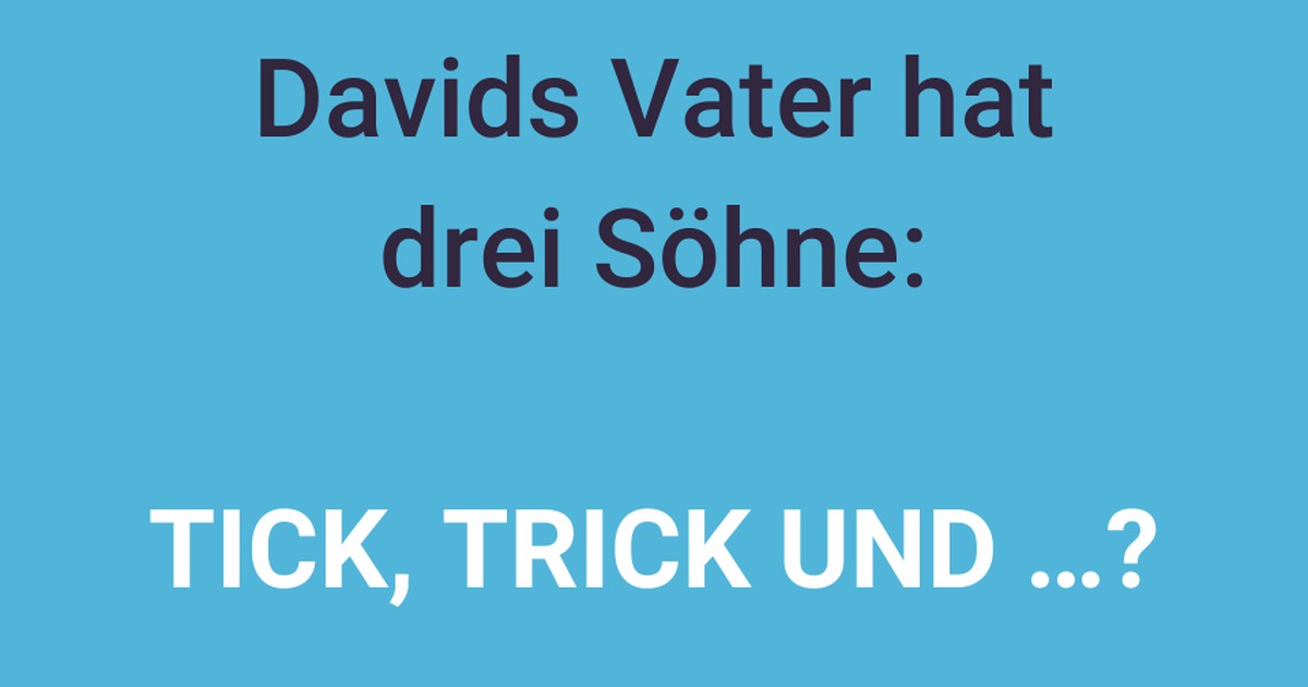 Drei Söhne