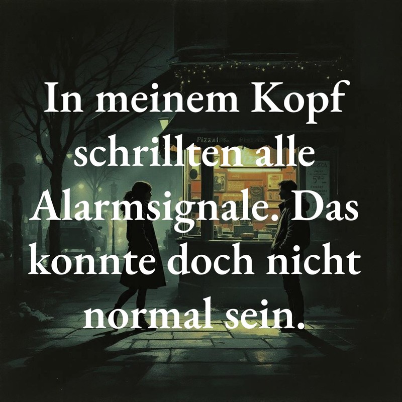 Das Date wurde immer seltsamer.