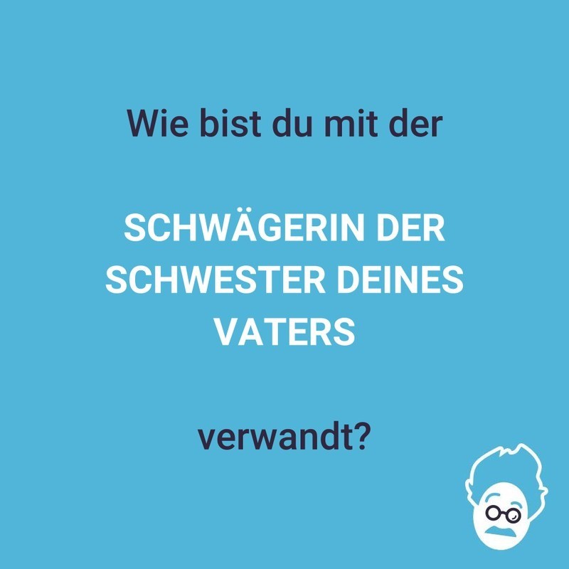 Ein wenig Familienwissen.